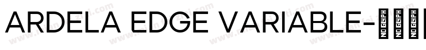 Ardela Edge Variable字体转换